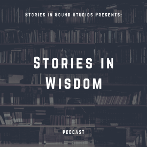 Stories in Wisdom Podcast CONCEPT ART
